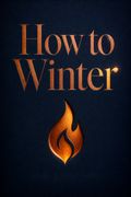 How to Winter
