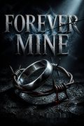 Forever Mine