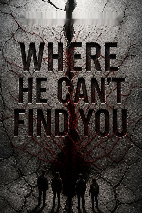 Where He Can't Find You by Darcy Coates