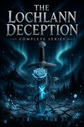 The Lochlann Deception