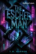The Escher Man
