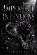 Imperfect Intentions