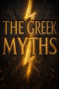 The Greek Myths
