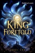 King Foretold
