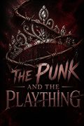 The Punk and the Plaything