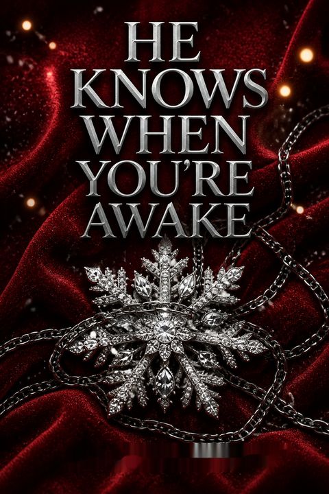 He Knows When You’re Awake by Alta Hensley