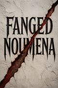 Fanged Noumena