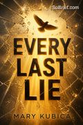 Every Last Lie