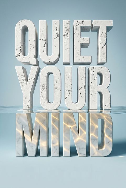 Quiet Your Mind by Jett Stone