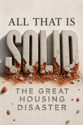 All That Is Solid