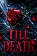 Till Death
