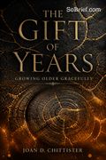 The Gift of Years