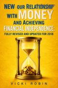 NEW-our Relationship with Money and Achieving Financial Independence