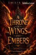 A Throne of Wings and Embers