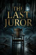 The Last Juror