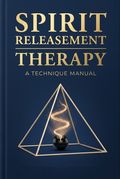 Spirit Releasement Therapy