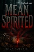 Mean Spirited