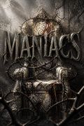 Maniacs