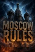 Moscow Rules