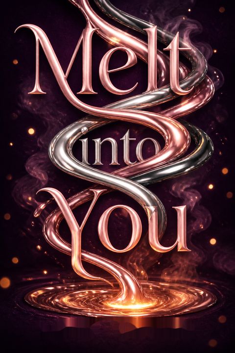 Melt into You by Roni Loren