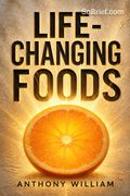 Life-Changing Foods