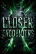 Closer Encounters