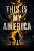 This Is My America