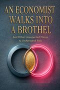 An Economist Walks into a Brothel