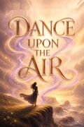 Dance Upon the Air