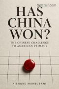 Has China Won? The Chinese Challenge to American Primacy
