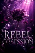 Rebel Obsession