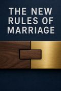 The New Rules of Marriage