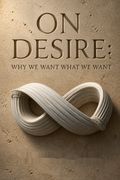 On Desire