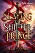 Slaying the Shifter Prince