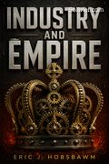 Industry and Empire