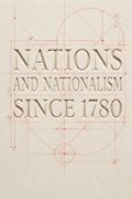 Nations and Nationalism since 1780