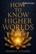 How to Know Higher Worlds