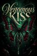 Venomous Kiss
