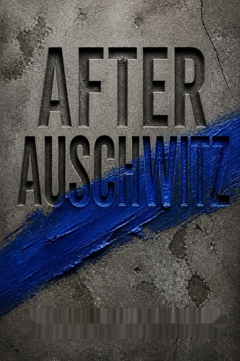After Auschwitz by Eva Schloss