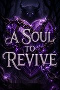 A Soul to Revive