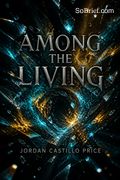 Among the Living