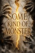 Some Kind of Monster