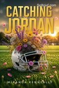 Catching Jordan