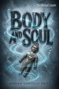 Body and Soul