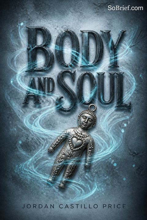 Body and Soul