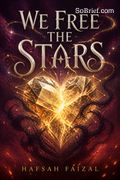 We Free the Stars
