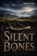 Silent Bones