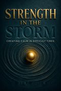 Strength in the Storm