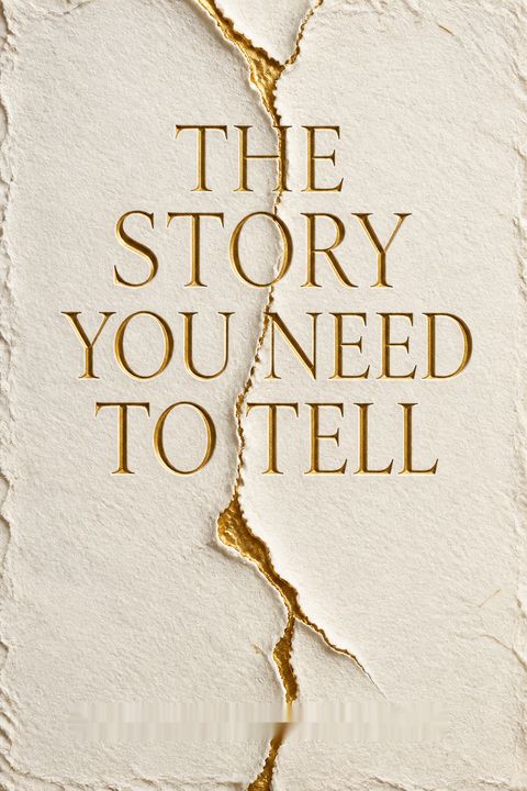 The Story You Need to Tell by Sandra Marinella
