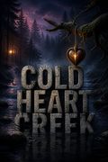 Cold Heart Creek